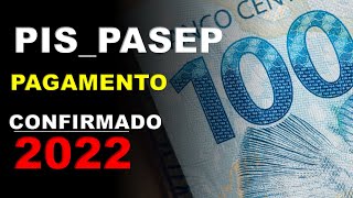 PISPASEP ABONO SALARIAL PAGAMENTO EM 2022  DATA E VALORES [upl. by Aikyn350]