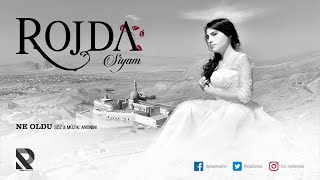 Rojda – Ne Oldu Official Music [upl. by Oznofla]