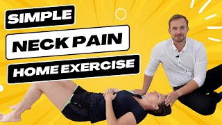 The Best Neck Pain Relief Exercise For Beginners [upl. by Lorac]