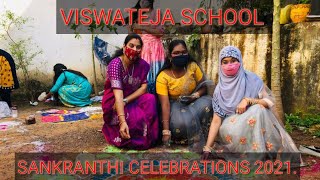 VISWATEJA SCHOOL SANKRANTHI CELEBRATIONS 2021 [upl. by Brooks]