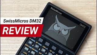 SwissMicros DM32 Review [upl. by Dareece842]