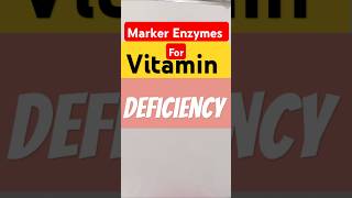 Marker Enzymes for Vitamin Deficiency enzymes vitamindeficiency vitamin shorts trending [upl. by Trinity215]