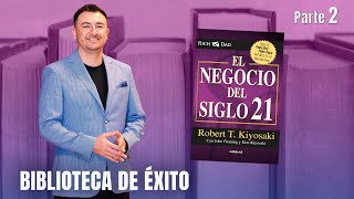 El Negocio del Siglo XXI  Biblioteca de éxito parte 2 [upl. by Tedman200]