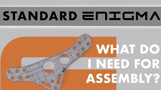 Standard PHLster Enigma  What do I need for assembly [upl. by Noak]