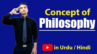 What is Philosophy Urdu  Hindi [upl. by Aij288]