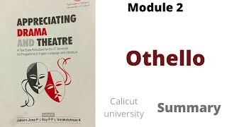 othello by shakespeare summary Calicut university appreciating drama and theatre 5th sem [upl. by Yblek]