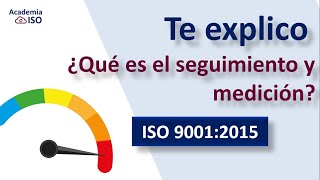 Seguimiento y medición en ISO 90012015  Cómo mejorar la calidad de tus productos [upl. by Ahsetra]