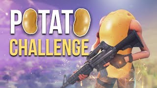 POTATO CHALLENGE Fortnite [upl. by Eiryt]