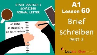 A1  Lesson 60  Brief schreiben  Formal Letter  Hotelreservierung  Start Deutsch1  Learn German [upl. by Ydnyc]