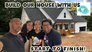 BUILD OUR NEW HOME WITH US FROM START TO FINISH [upl. by Corbie]