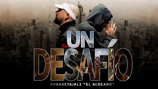 Bubaseta  Un Desafío Ft Al2 El Aldeano Video Oficial [upl. by Jesse262]