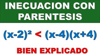 INECUACIONES O DESIGUALDADES CON PARENTESIS paso a paso [upl. by Macdermot]