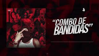 MvilliW  Combo De Bandidas Audio Oficial [upl. by Yert]