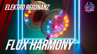 🎧 Electro Resonanz quotFlux Harmonyquot Lichtverschmelzung  RoyaltyFree Musik 🔥 [upl. by Stacia721]