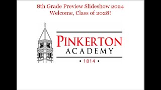 Pinkerton Academy  8th Grade Preview Night [upl. by Ardnaeel952]