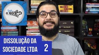 Ação de Dissolução da Sociedade Ltda  Jurídioque [upl. by Stew]