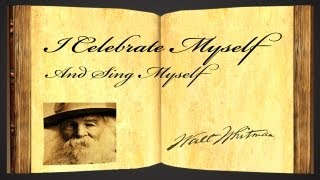 I Celebrate Myself And Sing Myself by Walt Whitman  Poetry Reading [upl. by Boy213]