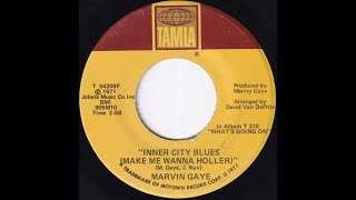 Marvin GayeInner City Blues Make Me Wanna HollerExtended Mix [upl. by Worsham]