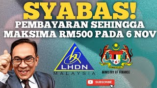 PEMBAYARAN SEHINGGA MAKSIMA RM500 MULAI 6 NOV 2024 [upl. by Lemrahs565]