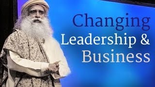 Sadhguru on Leadership Success Growth of Business Inclusive Economics and More [upl. by Essyla796]