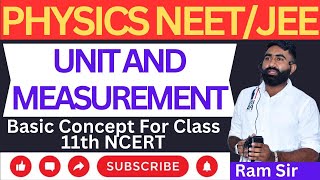 UNITS AND MEASUREMENTS PHYSICS NCERT  All Concepts Tricks amp PYQs  NEET  JEE  BY RAM SIR [upl. by Asiak129]