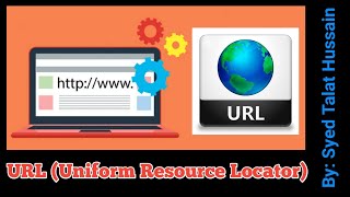 URL Uniform Resource Locator [upl. by Schmitz569]