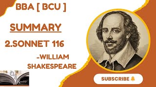 SONNET 116 SUMMARY BY WILLIAM SHAKESPEARE BCUBBAENGLISHFirst semester [upl. by Meghann757]