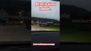 Norveçte Gece Hayatı norge norveç norway yol yolculuk kamyon tır gecehayatı araba [upl. by O'Kelly]