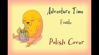 Adventure Time  Will Happen Happening Happened Polish Cover [upl. by Olecram]