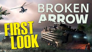 FULL LENGTH MISSION and FIRST IMPRESSIONS of Gameplay  Broken Arrow [upl. by Cormier]