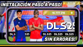 ✅COMO INSTALAR DLS 2025 HACKEADO SIN ERRORES ❌ MONEDAS INFINITAS DREAM LEAGUE SOCCER 2024 [upl. by Adiuqram752]