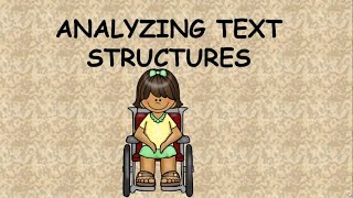 Reading Comprehension Strategies  Analyzing Text Structures [upl. by Kyla]