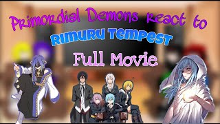 Primordial Demons react to Rimuru Tempest  Full Movie  Tensura  GCRV [upl. by Dexter]