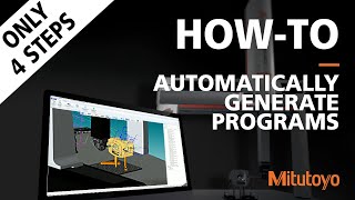 HowTo Generate Measurement Programs Automatically – Mitutoyo MiCAT Planner Software [upl. by Nonnac]