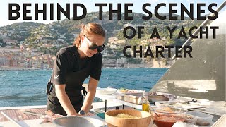 Behind the Scenes of a Yacht Charter [upl. by Rhee]