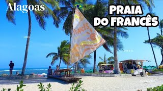 PRAIA DO FRANCÊS ALAGOAS 🛶 [upl. by Anohsal]