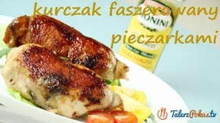 Kurczak faszerowany pieczarkami  TalerzPokustv [upl. by Yrallam]