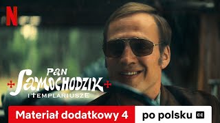 Pan Samochodzik i templariusze Materiał dodatkowy 4 z napisami  Zwiastun po polsku  Netflix [upl. by Kingsley243]