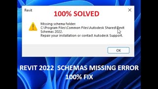 How to FIX  REVIT 2022 Missing schema C\Program Files\Common Files\Autodesk Shared\Revit Schemas [upl. by Earal]