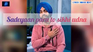 Sadeyaan para to sikhi udna lyrics amp stetus  Ammy virk  sardool sikndar  letest version  Punjabi [upl. by Arianie]