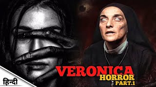 Veronica  2017 HorrorDrama Movie explain in hindi Full Movie explain in Hindi Part1 [upl. by Yenffit459]