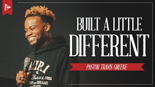 Built A Little Different  Pastor Travis Greene  Forward City Church [upl. by Mian]