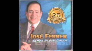 Jose Ferrer En tu Presencia [upl. by Onilecram11]