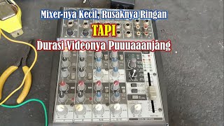 Memperbaiki Mixer Behringer Xenyx 1002fx Rusaknya Ringan Tapi Durasi Videonya Puanjang [upl. by Estes]