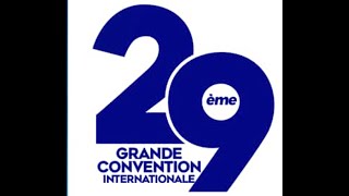 29ème GRANDE CONVENTION 2024 [upl. by Shandeigh]