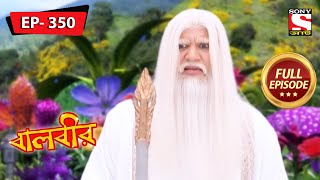 Vichitragupt Is Trapped  Baalveer  Ep 350  Full Episode  15 February 2022 [upl. by Enedan]