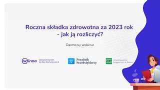 Roczna składka zdrowotna za 2023 rok  jak ją rozliczyć [upl. by Aivat474]