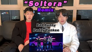 Soltera Remix Reacción por coreano  Bad Bunny  Daddy Yankee [upl. by Notna]