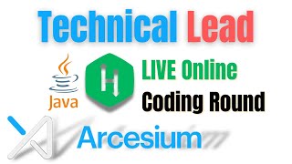 Arcesium  Technical Lead  Java  Live Online Round  HackerRank  REST  Webservices  JSON [upl. by Ahtiek]