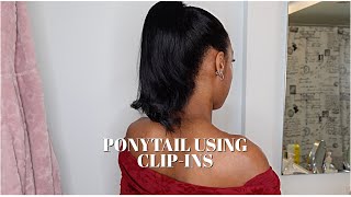 HOW TO DO A PONYTAIL USING CLIP IN EXTENSIONS TRUST THE PROCESS [upl. by Fen449]